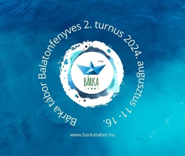 Balatonfenyves 2. turnus - 2024. augusztus 11 - 16.