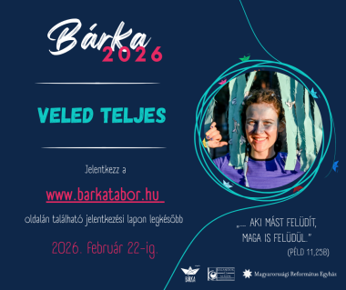 Csatlakozz a Magyarországi Református Egyház Bárka Tábor 2026 programjához!
